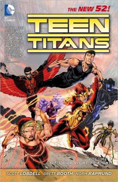 Teen Titans Volume 1: It's Our Right to Fight