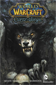 Title: World of Warcraft: Curse of the Worgen (NOOK Comics with Zoom View), Author: Micky Neilson