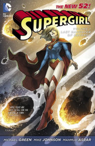 Title: Supergirl Volume 1: Last Daughter of Krypton (NOOK Comics with Zoom View), Author: Michael Green