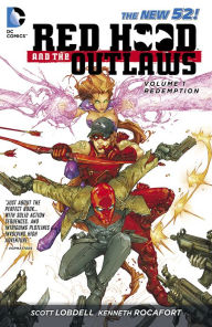 Title: Red Hood and the Outlaws Volume 1: REDemption (NOOK Comics with Zoom View), Author: Scott Lobdell