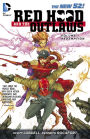 Red Hood and the Outlaws Volume 1: REDemption