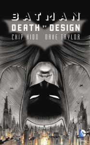 Title: Batman: Death by Design, Author: Chip Kidd