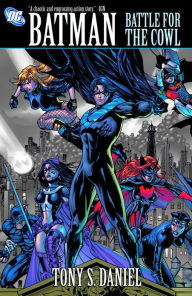 Title: Batman: Battle for the Cowl, Author: Tony Daniel