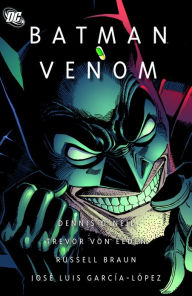 Title: Batman: Venom (NOOK Comics with Zoom View), Author: Dennis J. O'neil