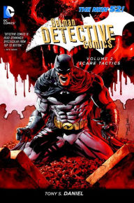 Title: Batman: Detective Comics Vol. 2: Scare Tactics (The New 52), Author: Tony S. Daniel