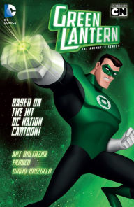 Title: Green Lantern: The Animated Series (NOOK Comics with Zoom View), Author: Art Baltazar