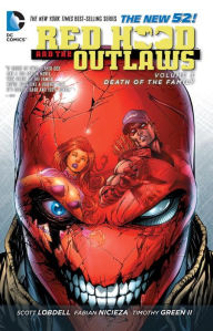 Title: Red Hood and the Outlaws Vol. 3: Death of the Family (The New 52), Author: Scott Lobdell