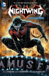 Title: Nightwing Vol. 3: Death of the Family (The New 52), Author: Kyle Higgins