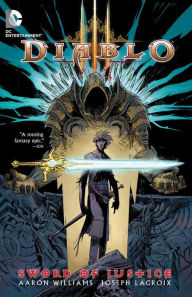 Ebook txt file free download Diablo: Sword of Justice 9781401244972 by Aaron Williams