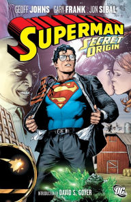 Title: Superman: Secret Origin, Author: Geoff Johns