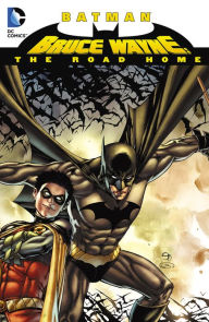 Title: Batman: Bruce Wayne, The Road Home, Author: Various