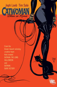 Title: Catwoman: When In Rome, Author: Jeph Loeb