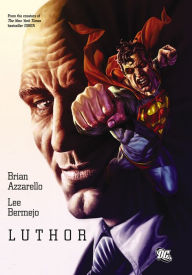 Title: Luthor, Author: Brian Azzarello