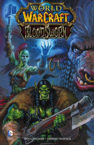 Title: World of Warcraft: Bloodsworn (NOOK Comic with Zoom View), Author: Doug Wagner