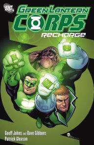Title: Green Lantern Corps: Recharge, Author: Geoff Johns