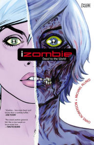 Title: iZombie Vol. 1: Dead to the World (NOOK Comic with Zoom View), Author: Chris Roberson