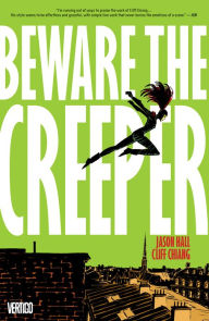 Title: Beware the Creeper, Author: Jason Hall