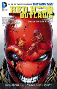 Title: Red Hood and the Outlaws Vol. 3: Death of the Family (The New 52), Author: Scott Lobdell