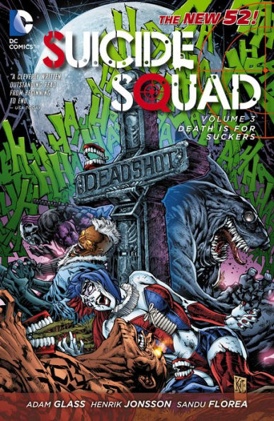 Suicide Squad Vol. 3: Death is for Suckers