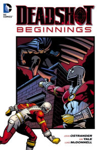 Title: Deadshot: Beginnings, Author: John Ostrander