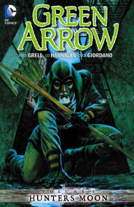 Title: Green Arrow Vol. 1: Hunters Moon, Author: Mike Grell