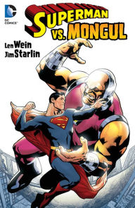 Title: Superman Vs. Mongul, Author: Len Wein