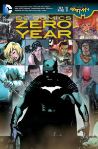 DC Comics: Zero Year (The New 52)