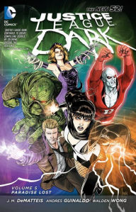 Justice League Dark Vol. 5: Paradise Lost (The New 52)