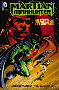 Title: Martian Manhunter: Son of Mars, Author: John Ostrander