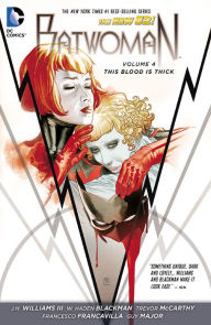 Title: Batwoman Vol. 4: This Blood Is Thick (The New 52), Author: J. H. Williams III