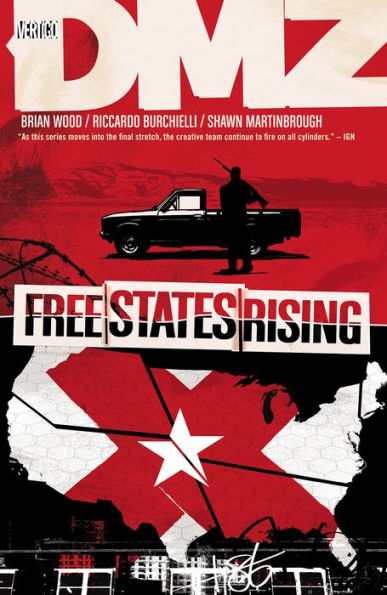 DMZ, Volume 11: Free States Rising