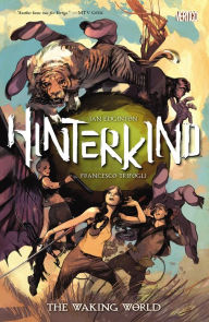 Title: Hinterkind Vol. 1: The Waking World, Author: Ian Edginton