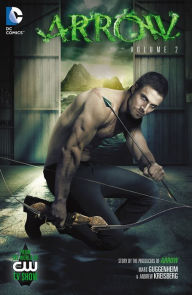 Title: Arrow Vol. 2, Author: Marc Guggenheim