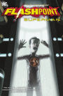 Flashpoint: The World of Flashpoint Featuring Superman