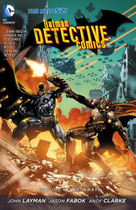 Batman: Detective Comics Vol. 4: The Wrath (The New 52) (NOOK Comic with Zoom View)
