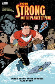 Title: Tom Strong and the Planet of Peril, Author: Peter Hogan
