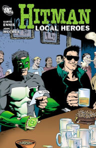 Title: Hitman Vol. 3: Local Heroes, Author: Garth Ennis