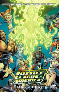 Title: Justice League of America: The Dark Things, Author: James Robinson