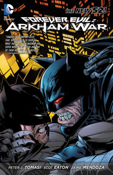 Forever Evil: Arkham War (The New 52)