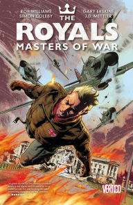 Title: The Royals: Masters of War (NOOK Comic with Zoom View), Author: Rob Williams