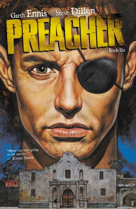 Title: Preacher Book Six, Author: Garth Ennis