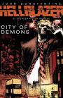 John Constantine: Hellblazer - City of Demons