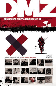 Title: DMZ The Deluxe Edition Book Three, Author: Brian Wood