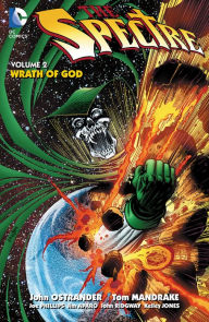 Title: The Spectre Vol. 2: Wrath of God, Author: John Ostrander