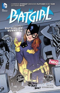 Title: Batgirl Vol. 1: Batgirl of Burnside (The New 52), Author: Cameron Stewart