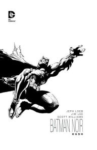 Batman: Hush Unwrapped Deluxe Edition (New Edition) by Jeph Loeb, Jim Lee,  Hardcover | Barnes & Noble®