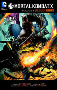 Title: Mortal Kombat X Vol. 2: Blood Gods, Author: Shawn Kittelsen