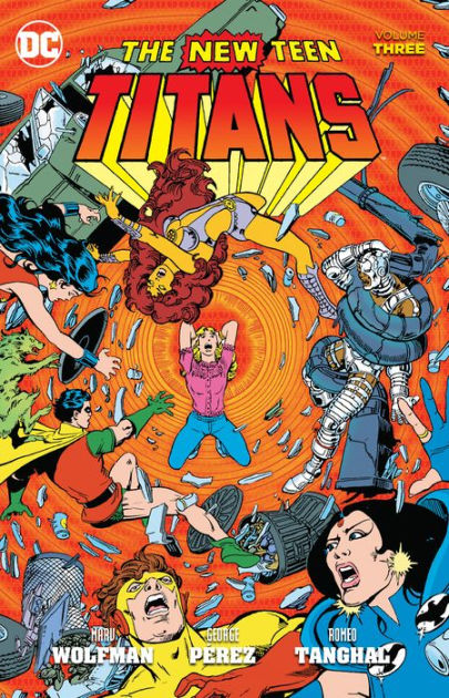New Teen Titans Vol. 3 by Marv Wolfman, George Perez, Paperback ...