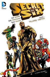 Title: Secret Six Vol. 1: Villains United, Author: Gail Simone
