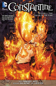 Title: Constantine Vol. 3: The Voice in the Fire, Author: Ray Fawkes